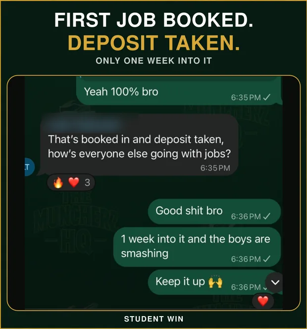 Student win: first job booked and deposit taken, one week in